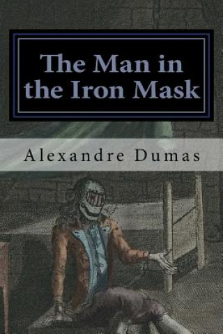 Książka The Man in the Iron Mask Alexandre Dumas