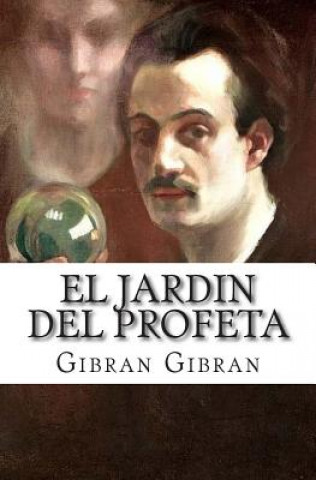 Kniha El Jardin del Profeta Gibran Khalil Gibran