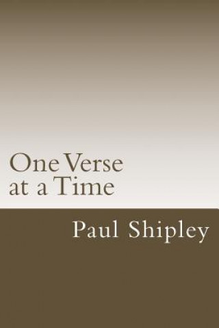 Kniha One Verse at a Time MR Paul Shipley