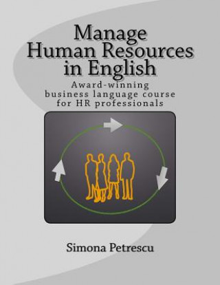 Carte Manage Human Resources in English Simona Petrescu