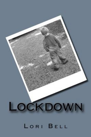 Book Lockdown Lori Bell