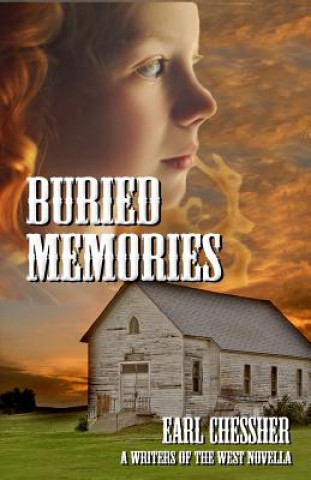 Kniha Buried Memories Earl Chessher