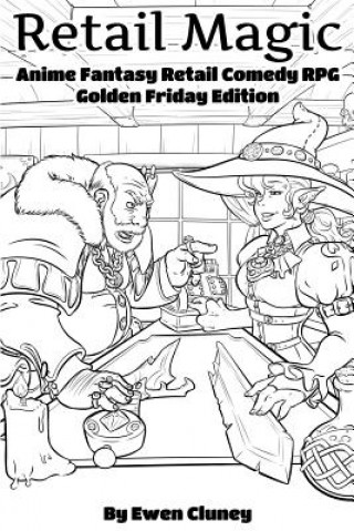 Buch Retail Magic: Golden Friday Edition Ewen Cluney