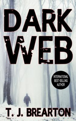 Book Dark Web T J Brearton