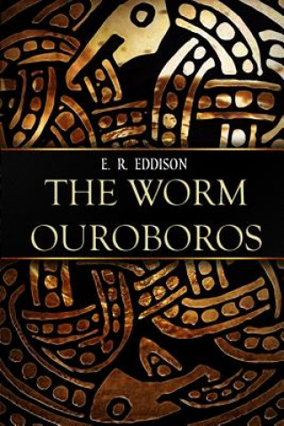 Knjiga The Worm Ouroboros E R Eddison