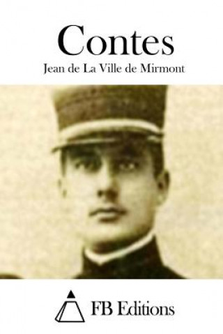 Kniha Contes Jean De La Ville De Mirmont
