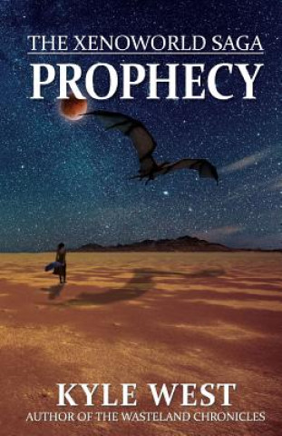 Βιβλίο Prophecy Kyle West