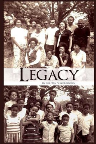 Knjiga Legacy Loretta Parker-Brown