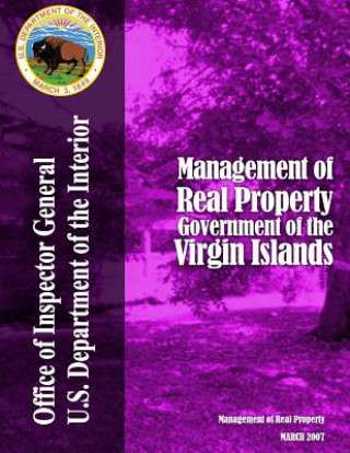 Könyv Management of Real Property Government of the Virgin Islands U S Department of the Interior