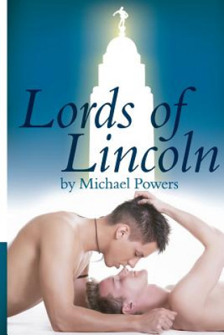 Kniha Lords Of Lincoln MR Michael Powers