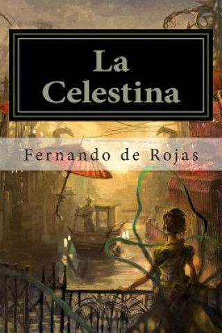 Kniha La Celestina Fernando De Rojas