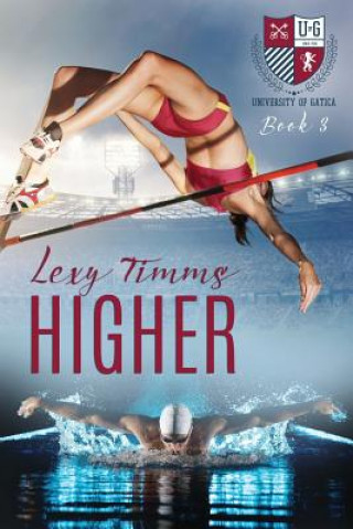 Knjiga Higher Lexy Timms