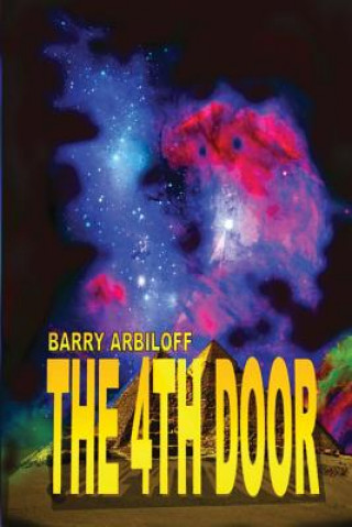 Książka The 4th Door Barry Arbiloff