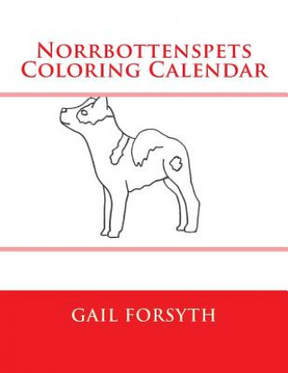 Carte Norrbottenspets Coloring Calendar Gail Forsyth