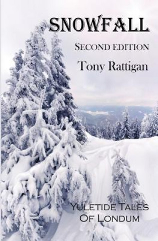 Knjiga Snowfall Tony Rattigan