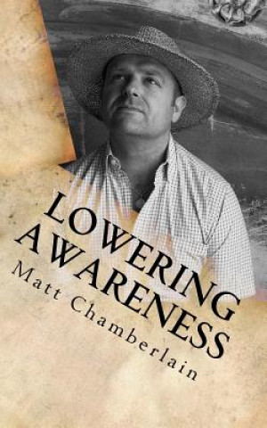 Knjiga Lowering Awareness Matt Chamberlain