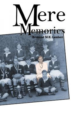 Libro Mere Memories Revd M R Lambert