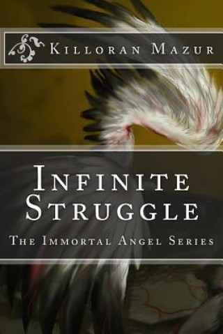 Book Infinite Struggle Killoran Mazur