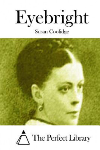 Βιβλίο Eyebright Susan Coolidge
