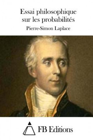 Kniha Essai philosophique sur les probabilités Pierre-Simon Laplace