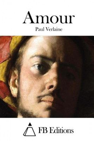 Kniha Amour Paul Verlaine