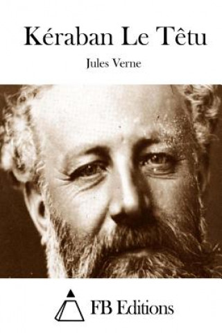 Kniha Kéraban Le T?tu Jules Verne