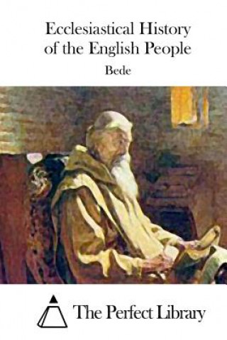 Kniha Ecclesiastical History of the English People Bede