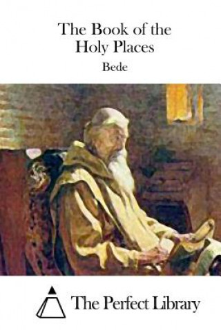 Kniha The Book of the Holy Places Bede