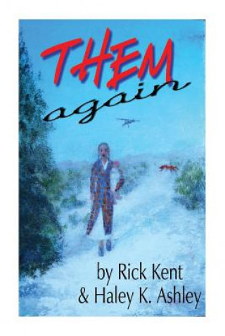 Knjiga Them Again Rick Kent