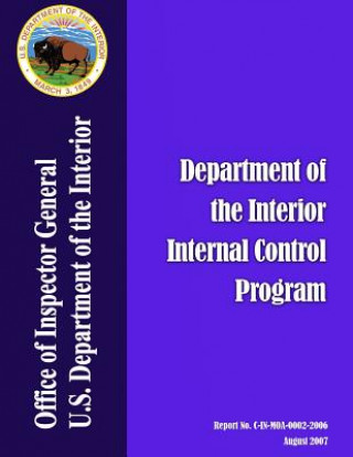 Kniha Audit Report: Department of the Interior Internal Control Program Department of the Interior