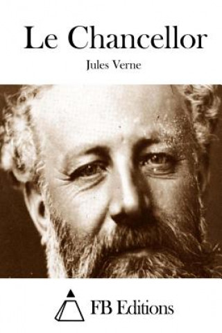 Kniha Le Chancellor Jules Verne