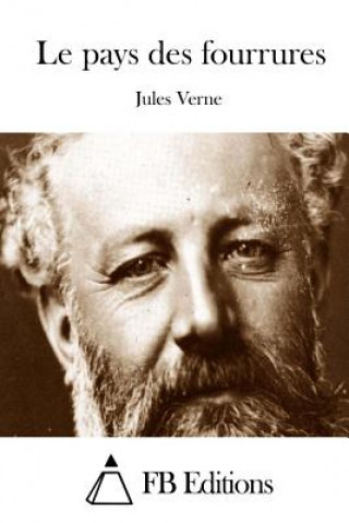 Książka Le pays des fourrures Jules Verne