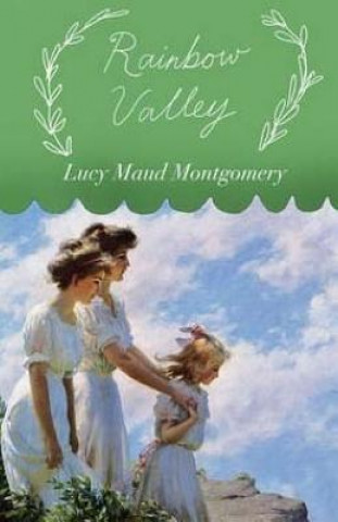 Knjiga Rainbow Valley Lucy Maud Montgomery