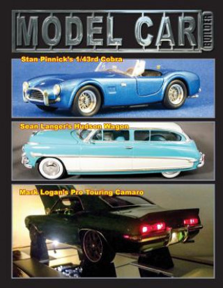 Carte Model Car Builder No. 19: Tips, Tricks, How Tos, and Feature Cars MR Roy R Sorenson