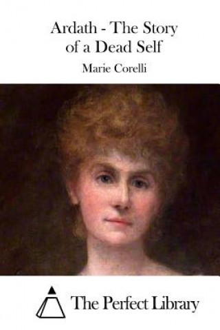 Książka Ardath - The Story of a Dead Self Marie Corelli