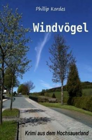 Knjiga Windvögel Phillip Kordes