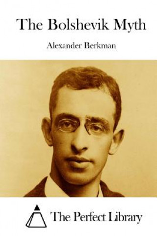 Libro The Bolshevik Myth Alexander Berkman