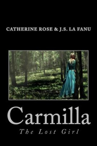 Libro Carmilla Catherine Rose