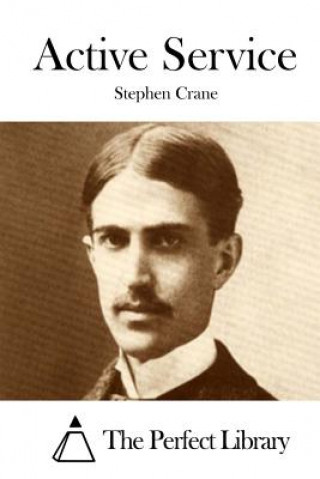 Книга Active Service Stephen Crane