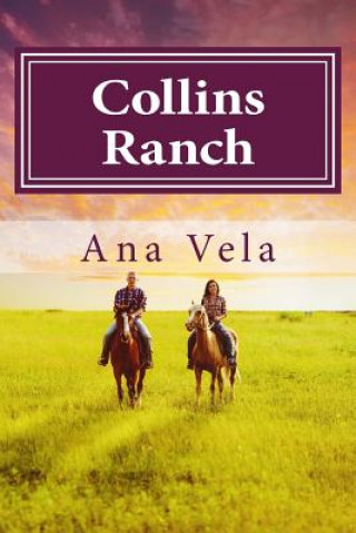 Knjiga Collins Ranch Ana Vela