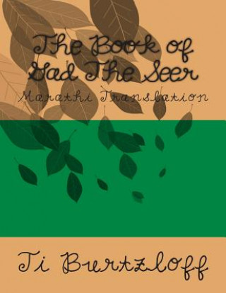Kniha The Book of Gad the Seer: Marathi Translation Ti Burtzloff