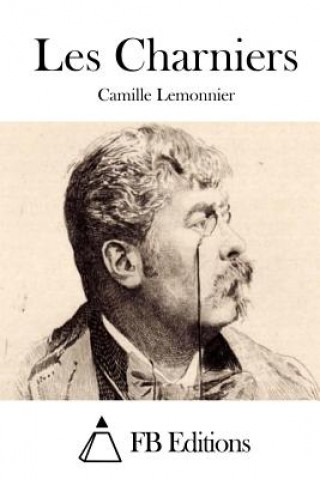 Książka Les Charniers Camille Lemonnier