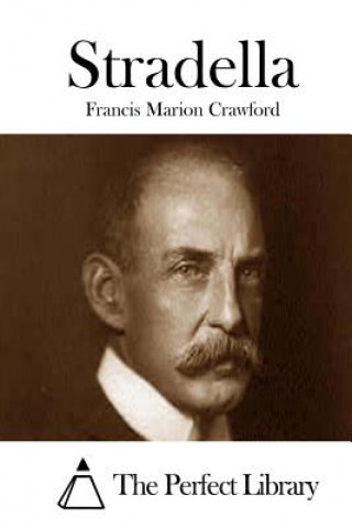 Carte Stradella Francis Marion Crawford