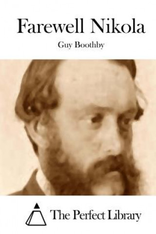 Livro Farewell Nikola Guy Boothby