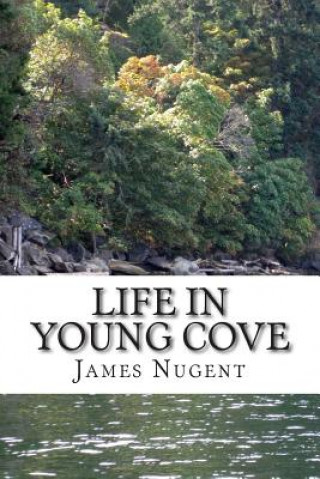 Carte Life in Young Cove James Nugent