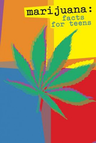 Kniha Marijuana: Facts for Teens (Black and White) National Institute of Health