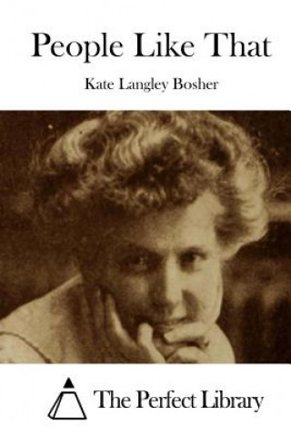 Carte People Like That Kate Langley Bosher