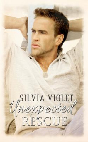 Kniha Unexpected Rescue Silvia Violet