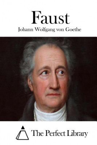 Könyv Faust Johann Wolfgang von Goethe