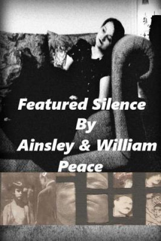 Buch Featured Silence: A Hollywood Murder William Arthur Peace